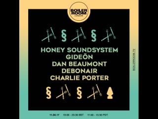 London honey soundsystem, gideön, dan beaumont, debonair, charlie porter