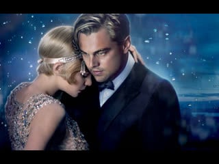 Великий гэтсби (the great gatsby), 2013