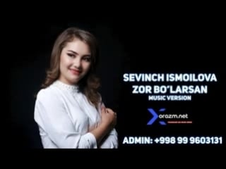 Sevinch ismoilova zor bo'larsan (music version)