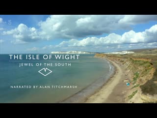 Isle of wight jewel of the south s01e06