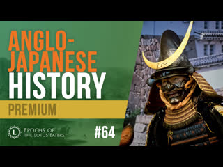 Preview epochs #64 | anglo japanese timeline