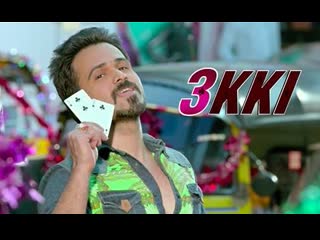 Dukki tikki song raja natwarlal emraan hashmi