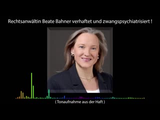 Rechtsanwältin beate bahner verhaftet und zwangspsychiatrisiert stasi v3 0