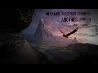 Alexara, alex van sanders another world (dimaksvideo)
