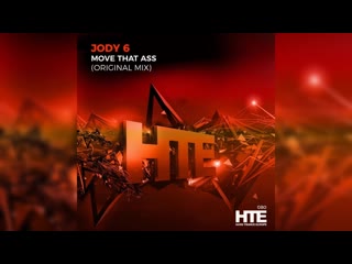 Jody 6 – move that ass (extended mix)