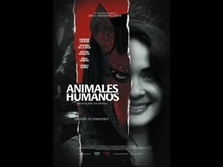 Люди молодые (2020) animales humanos