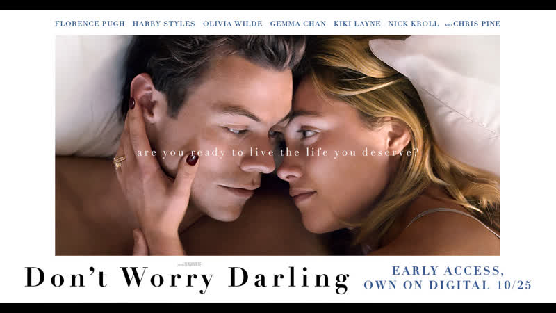 Не беспокойся, дорогая (2022) don't worry, darling