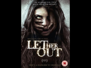 Выпусти её let her out, 2016