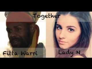 Lady n & fitta warri "together"