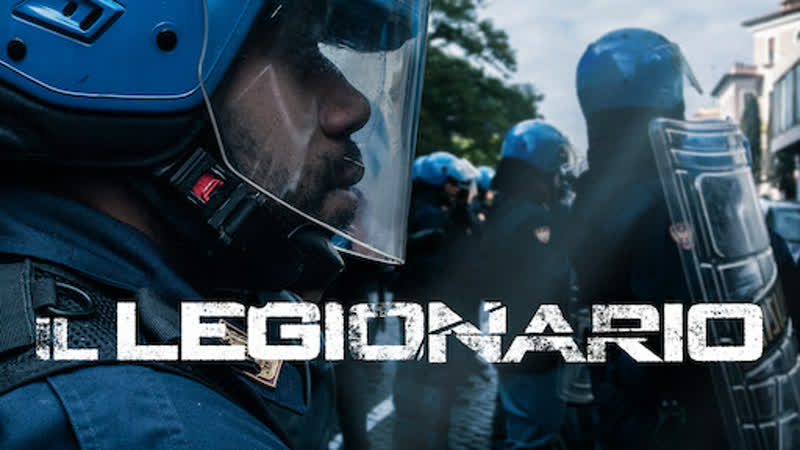Легионер (2021) il legionario (the legionnaire)