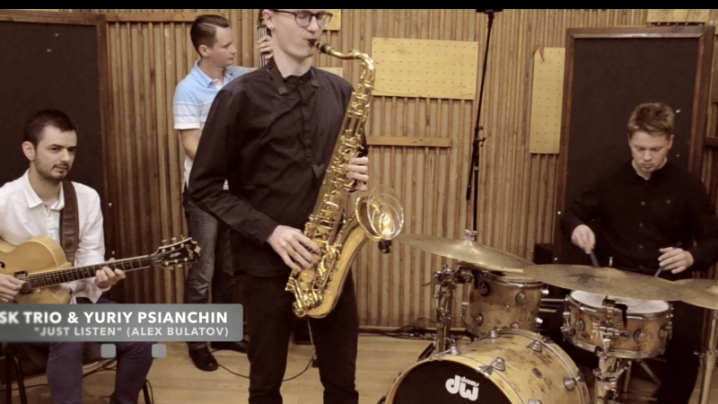 Ask trio & yuriy psianchin / "just listen" (alex bulatov)