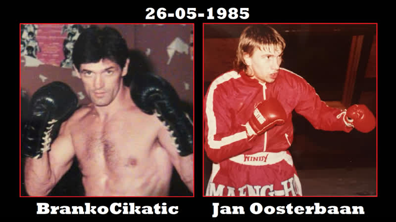 Branko cikatić vs jan oosterbaan [26 05 1985]