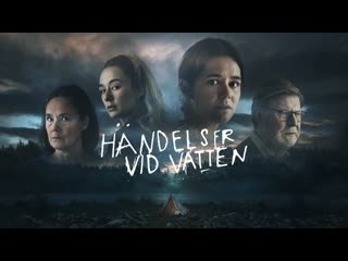 Blackwater / händelser vid vatten | series trailer