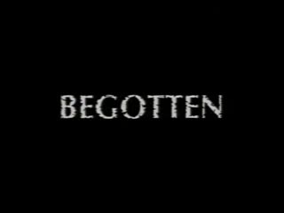 Порожденный / begotten (1989)