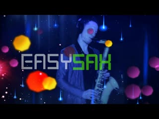 Easy sax // alex teretto