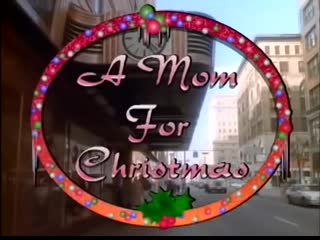 A mom for christmas (1990) olivia newton john juliet sorci doug sheehan aubrey morris jim piddock doris roberts