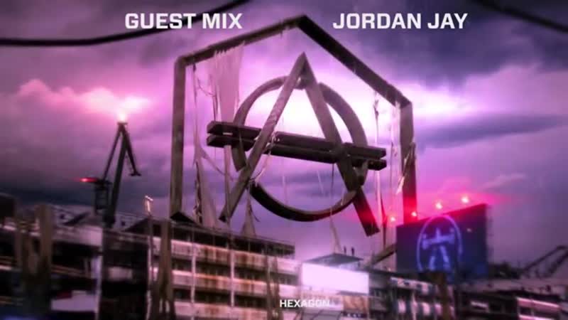 Jordan jay hexagon guest mix 002