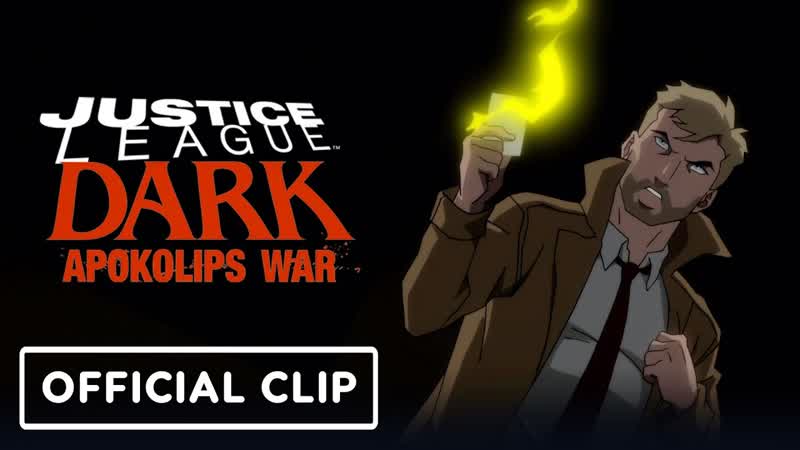 Justice league dark apokolips war exclusive clip (matt ryan, jerry oconnell)
