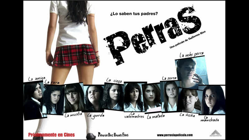 Суки perras фильм (2011)