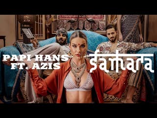 Papi hans feat азис samara [6 ⁄ 12] (2021)