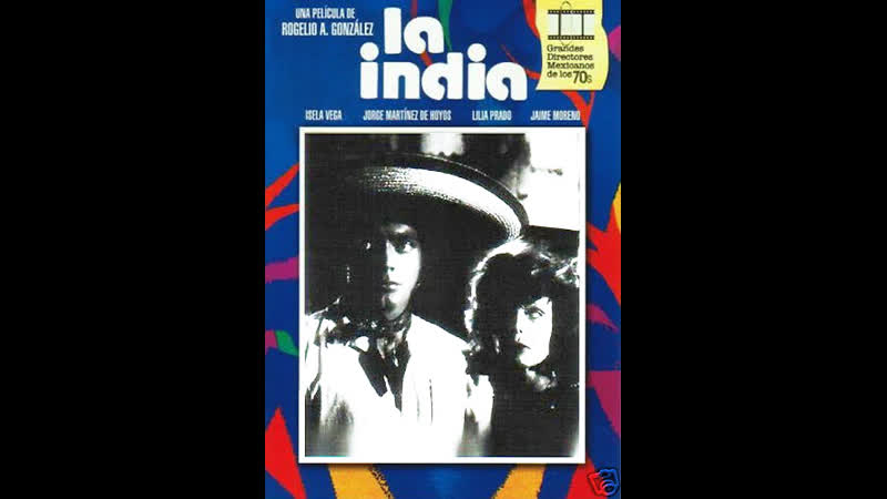 Индианка la india (1976) мексика