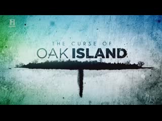 Проклятие острова оук 8 сезон 7 серия вал доказательств / the curse of oak island