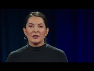 An art made of trust, vulnerability and connection marina abramović ted talks