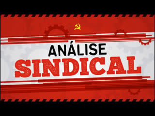 O 13 concut precisa aprovar uma ampla mobilização dos sindicatos pela liberdade de lula análise sindical n°15 5/10/19