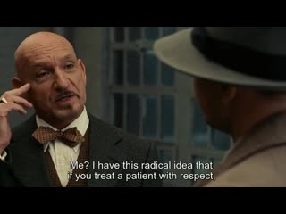 In shutter island, when dr cawley (ben kingsley) is asked about his preferred method to treat patients, his reply actually give