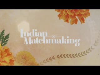 Indian matchmaking s02e03 ovo lacto semi vegetarian