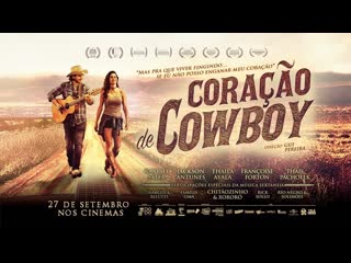 Сердце ковбоя (2018) coração de cowboy