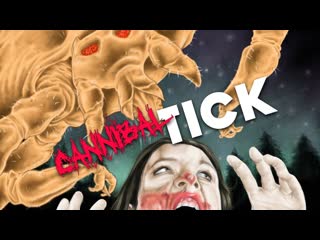 Клещ каннибал (2020) cannibal tick