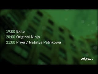 Exile / original ninja / priya and natalya petrikowa нейросеть / wicked sound / sorry not sorry @ 11th radio