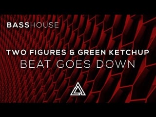 Two figures & green ketchup beat goes down