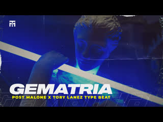 Post malone x tory lanez type beat "gematria"