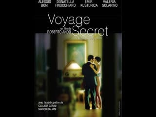 Тайная поездка viaggio segreto (2006) италия, франция