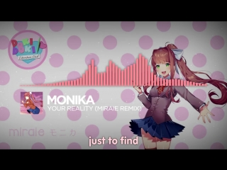 Doki doki monika your reality (miraie remix) (fopamv)