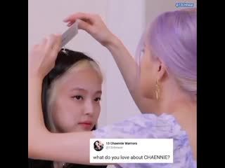What do you u love about chaennie