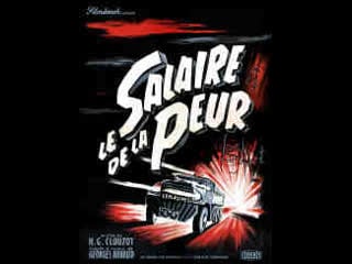 Le salaire de la peur (1953)