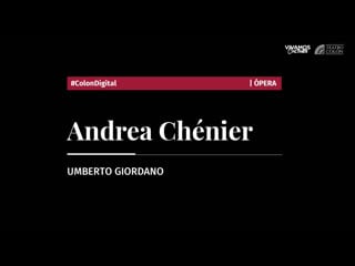 Andrea chénier cura veloz piscitelli barrientos teatro colón hd