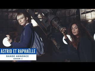 Astrid / astrid et raphaëlle | season 3 trailer