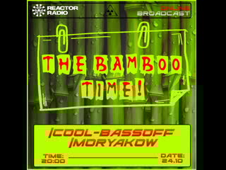 [the bamboo time!] moryakow