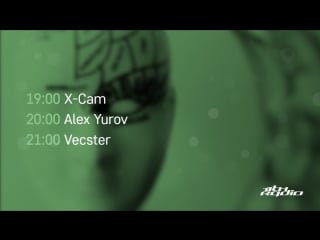 X cam and alex yurov / vecster live @ 2deepdnb / nuke lab