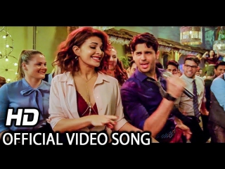 Chandralekha full video song a gentleman ssr sidharth jacqueline sachin jigar raj&dk