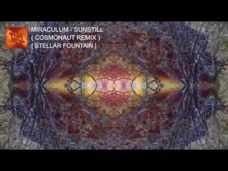 Miraculum sunstill (cosmonaut remix) preview