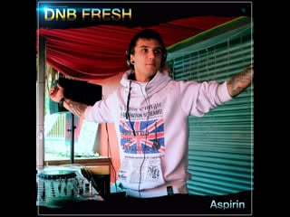 Aspirin live set (11 02 2022) dnb fresh