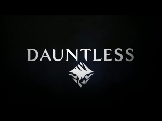 Dauntless announce trailer