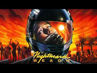 Nightmare beach la spiaggia del terrore (1988) 720p