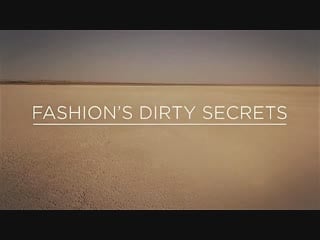 Stacey dooley investigates fashions dirty secrets (bbc)