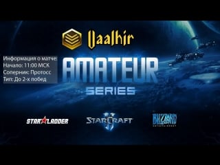 Scii starladder amateur series 2018 season1 golden league part 1